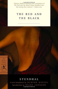 Stendhal, Burton Raffel, Diane Johnson — The Red and the Black
