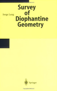 Serge Lang — Survey of diophantine geometry
