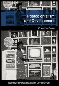 Cheryl McEwan — Postcolonialism and Development