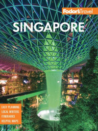 Fodor’s Travel Guides — Fodor’s in Focus Singapore