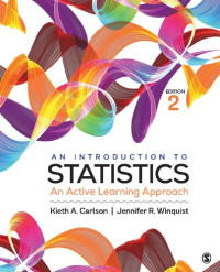 Kieth A. Carlson, Jennifer R. Winquist — An Introduction to Statistics: An Active Learning Approach