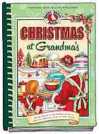 Gooseberry Patch — Christmas at Grandma's
