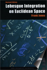 Frank Jones — Lebesgue Integration on Euclidean Space