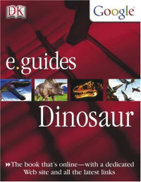 Dougal Dixon — Dinosaur (DK e. Guides)