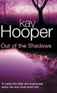 Kay Hooper — Out of the Shadows
