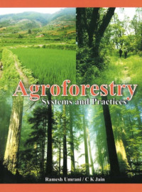 Ramesh Umrani, C.K. Jain — Agroforestry - systems and practices