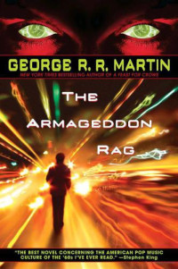 George R. R. Martin — The Armageddon Rag