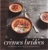 José Maréchal — Les petits plats: Crèmes brûlées