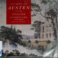 Mavis Batey — Jane Austen and the English Landscape