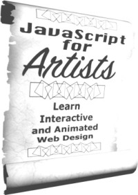 Beeching W.R. — JavaScript for Artists: Interactive and Animated Web Design