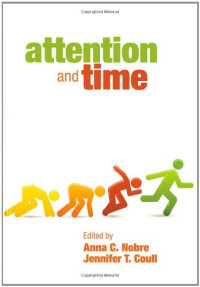 Kia Nobre, Jennifer Coull — Attention and Time