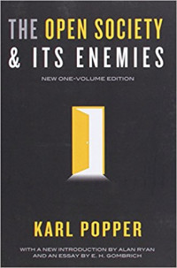 Karl Popper, E. H. Gombrich — The Open Society and Its Enemies