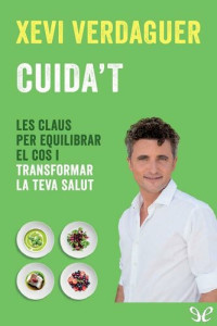 Xevi Verdaguer — Cuida’t