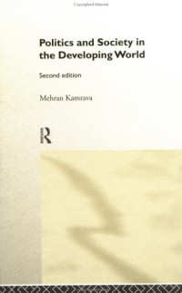 Mehran Kamrava — Politics and Society in the Developing World