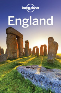 Dixon, Belinda;Berry, Oliver;Davenport, Fionn;Duca, Marc Di;Harper, Damian;Nevez, Catherine le;Wilson, Neil;Noble, Isabella — Lonely Planet England