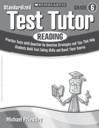 Michael Priestley — Standardized Test Tutor - Reading - Grade 6