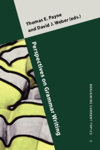 Thomas E. Payne, David J. Weber — Perspectives on Grammar Writing