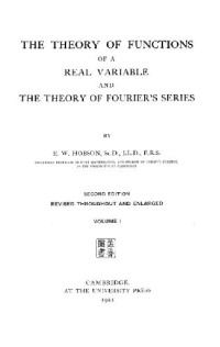 The theory of functions of a real variable and the theory of Fourier's ...