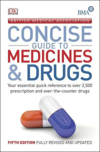 Na — BMA Concise Guide to Medicine & Drugs