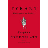 Stephen Greenblatt — Tyrant