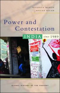 Nivedita Menon, Aditya Nigam — Power and Contestation - India since 1989