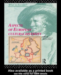 Monica Shelley — Aspects of European Cultural Diversity (What Is Europe?, Book 2)