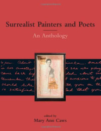 Mary Ann Caws — Surrealist Painters and Poets: An Anthology