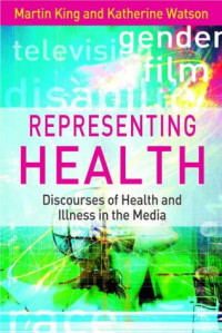 Martin King, Katherine Watson — Representing Health
