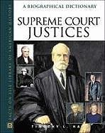 Timothy L. Hall — Supreme Court Justices: A Biographical Dictionary (Facts on File Library of American History)