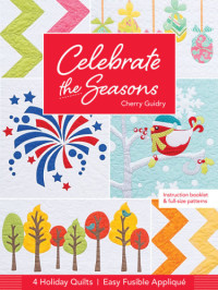 Cherry Guidry — Celebrate the Seasons