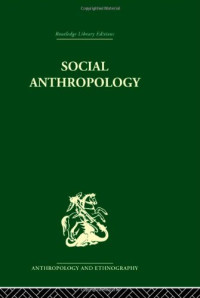 E.E. Evans-Pritchard — Social Anthropology