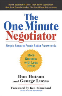 Hutson, Don;Lucas, George — The One Minute Negotiator