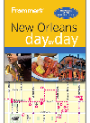Julie Kamysz Lane — Frommer's New Orleans day by day