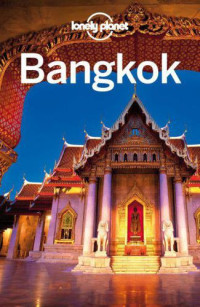 Austin Bush — Lonely Planet Bangkok