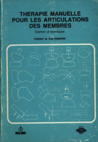 Freddy Kaltenborn — Therapie manuelle pour les articulations des membres