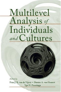 Fons J.R. van de Vijver, Dianne A. Van Hemert, Ype H. Poortinga — Multilevel Analysis of Individuals and Cultures