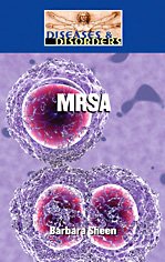 Barbara Sheen — MRSA (Diseases and Disorders)