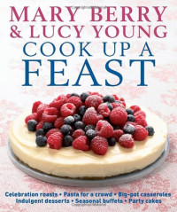 Mary Berry — Cook Up a Feast