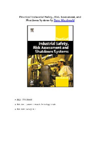 D. MacDonald — Practical Industrial Safety, Risk Assessment And Shutdown Systems