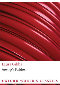 Aesop;Gibbs, Laura — Aesop's fables