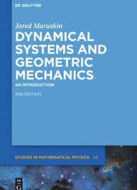 Jared Maruskin — Dynamical Systems and Geometric Mechanics