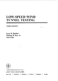 J. B. Barlow, W. H. Rae, Jr, A. Pope — Low Speed Wind Tunnel Testing