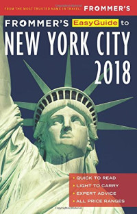 Pauline Frommer — Frommer’s EasyGuide to New York City 2018