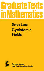 Serge Lang — Cyclotomic Fields