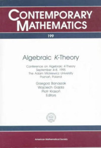Grzegorz Banaszak, Wojciech Gajda, Piotr Krason (ed.) — Algebraic K-Theory: Conference on Algebraic K-Theory : September 4-8, 1995 the Adam Mickiewicz University, Poznan, Poland