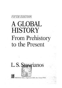 L. S. Stavrianos — A Global History: From Prehistory to the present