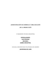 Universidad De Jaen — Administracion De Empresas Y Organizacion De La Produccion