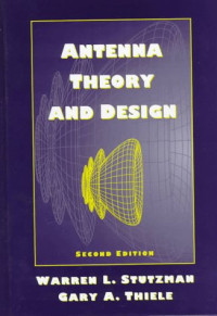 Warren L. Stutzman, Gary A. Thiele — Antenna Theory and Design, 2nd Edition