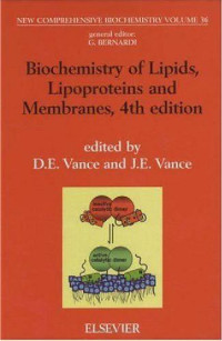 D.E. Vance — Biochemistry of Lipids Lipoproteins and Membranes