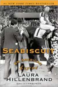 Laura Hillenbrand — Seabiscuit